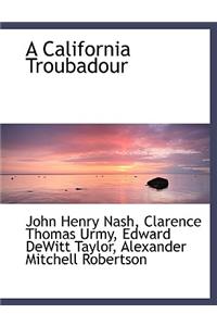 A California Troubadour