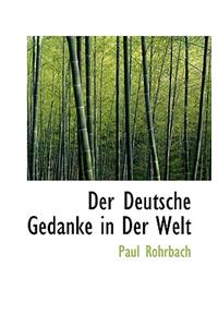 Der Deutsche Gedanke in Der Welt