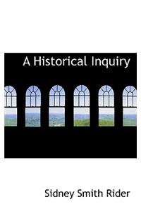 A Historical Inquiry