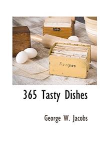 365 Tasty Dishes