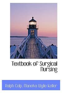 Textbook of Surgical Nursing