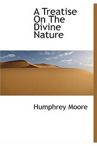 A Treatise on the Divine Nature