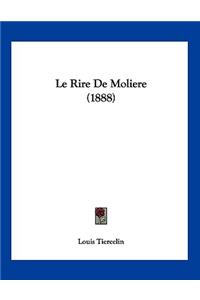 Le Rire De Moliere (1888)