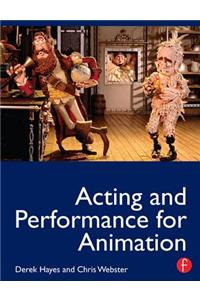 Acting and Performance for Animation