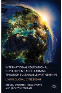 International Educational Development and Learning Through Sustainable Partnerships