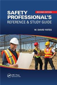 Safety Professional's Reference and Study Guide