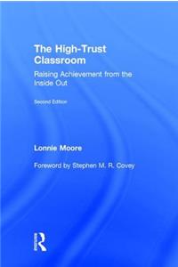 The High-Trust Classroom