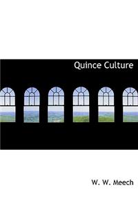 Quince Culture