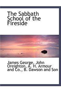 The Sabbath School of the Fireside