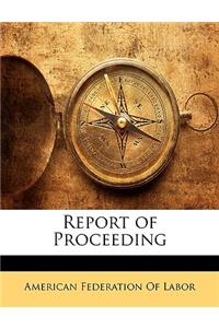Report of Proceeding