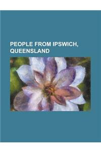 People from Ipswich, Queensland