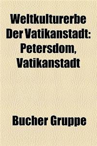 Weltkulturerbe Der Vatikanstadt