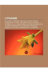 Lituanie: Culture Lituanienne, Droit En Lituanie, Groupe Ethnique de Lituanie, Geographie de La Lituanie, Histoire de La Lituani
