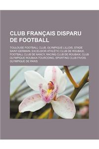Club Francais Disparu de Football