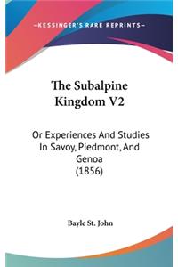 The Subalpine Kingdom V2