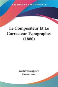 Compositeur Et Le Correcteur Typographes (1880)