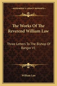 Works of the Reverend William Law