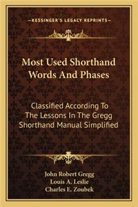 Most Used Shorthand Words and Phases