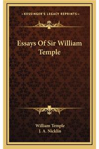 Essays of Sir William Temple