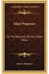Man Proposes