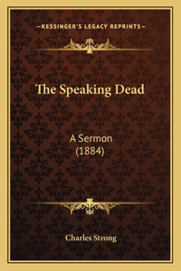 The Speaking Dead