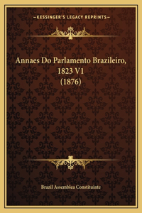 Annaes Do Parlamento Brazileiro, 1823 V1 (1876)