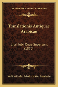 Translationis Antiquae Arabicae