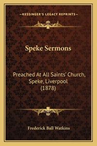 Speke Sermons