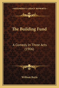The Building Fund