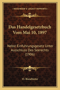 Handelgesetzbuch Vom Mai 10, 1897