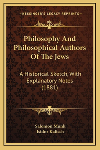 Philosophy And Philosophical Authors Of The Jews