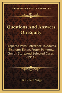 Questions And Answers On Equity