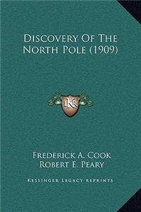 Discovery Of The North Pole (1909)
