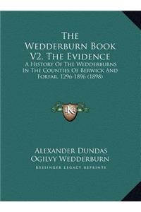 The Wedderburn Book V2, the Evidence