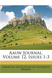 Aauw Journal, Volume 12, Issues 1-3