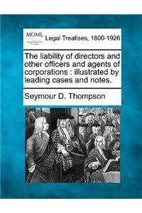 liability of directors and other officers and agents of corporations