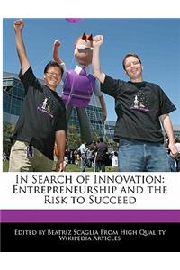 In Search of Innovation