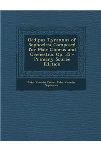 Oedipus Tyrannus of Sophocles