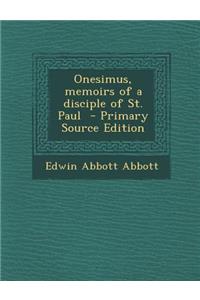 Onesimus, Memoirs of a Disciple of St. Paul