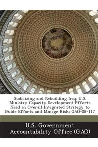 Stabilizing and Rebuilding Iraq