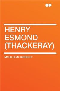 Henry Esmond (Thackeray)
