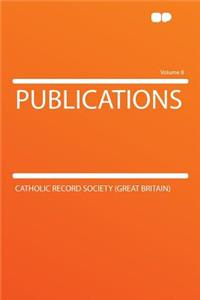 Publications Volume 8