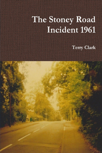 Stoney Road Incident 1961
