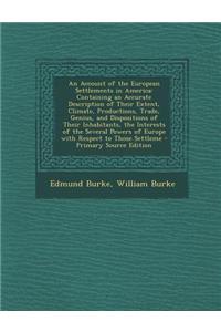 An Account of the European Settlements in America