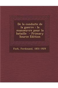 de La Conduite de La Guerre