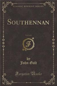 Southennan, Vol. 2 of 3 (Classic Reprint)