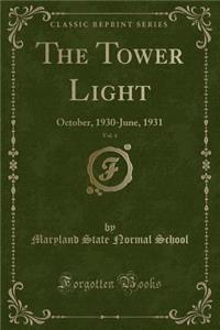 The Tower Light, Vol. 4