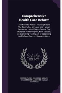 Comprehensive Health Care Reform