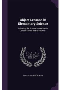 Object Lessons in Elementary Science