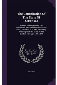 The Constitution of the State of Arkansas